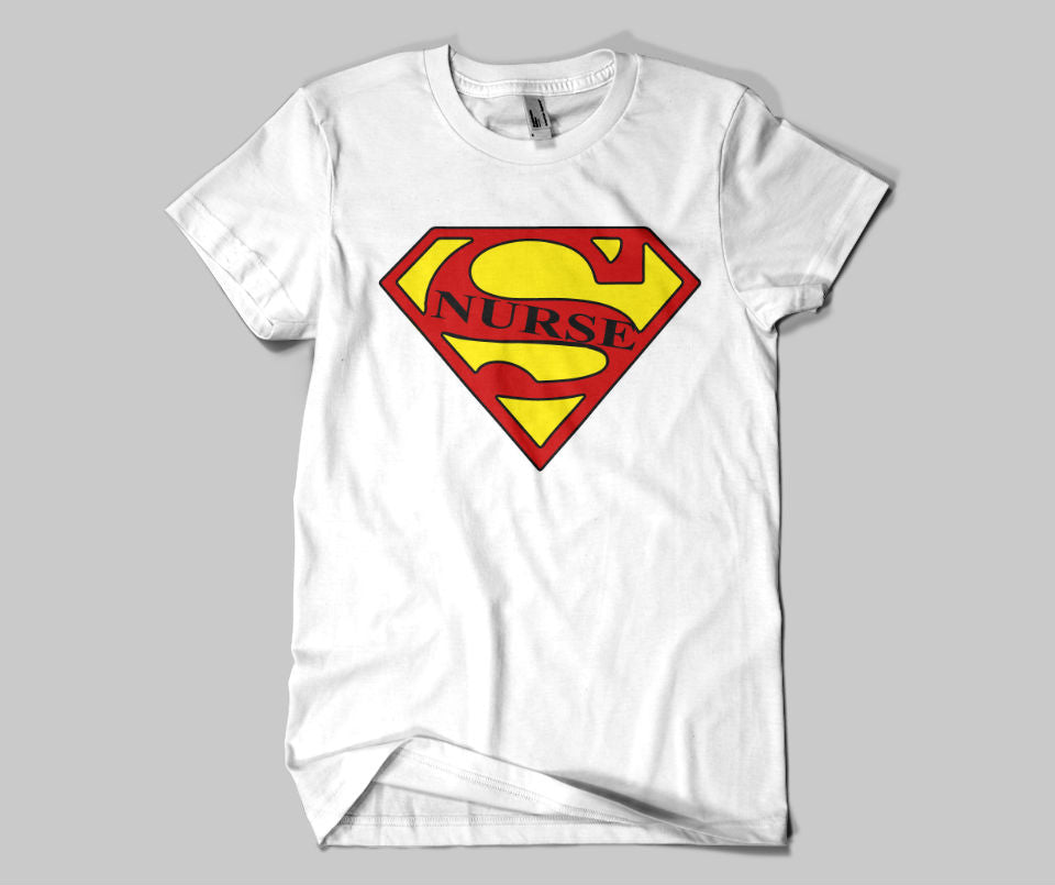 Nurse Shirt: Super Nurse